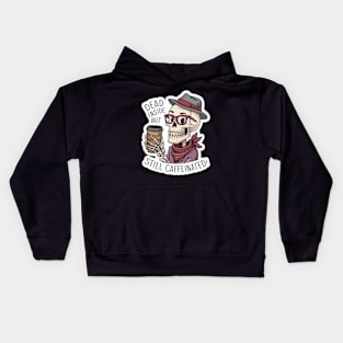 Dead inside but still Caffeinated Kids Hoodie